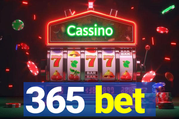 365 bet